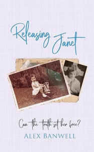 Releasing Janet, by Alex Banwell
